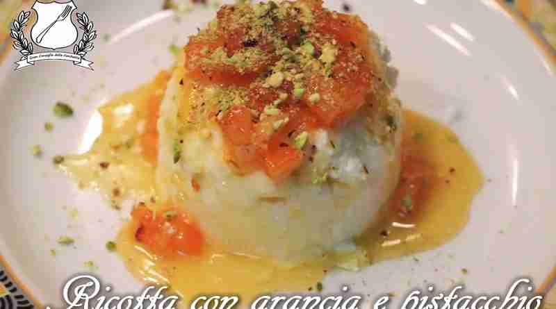 Ricotta con Arancia e Granella di Pistacchi